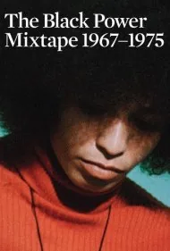 میکس‌تیپ قدرت سیاه ۱۹۶۷-۱۹۷۵ (The Black Power Mixtape 1967-1975)