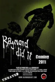 کار ریموند بود (Raymond Did It)