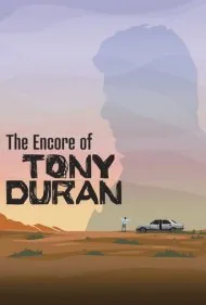 اجرای دوباره تونی دوران (The Encore of Tony Duran)