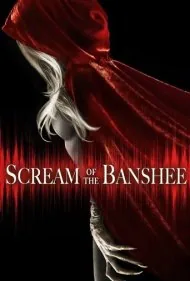 جیغ بنشی (Scream of the Banshee)