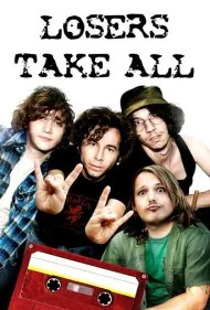 بازنده‌ها همه چیز را می‌برند (Losers Take All)