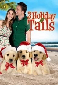 سه دم تعطیلات (3 Holiday Tails)