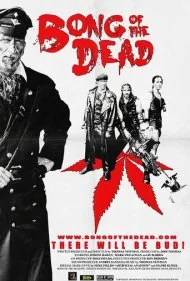 بنگ مردگان (Bong of the Dead)