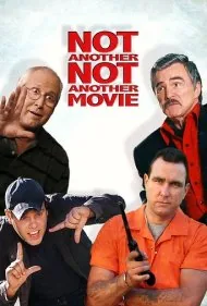 یک فیلم کلیشه‌ای دیگر نه (Not Another Not Another Movie)