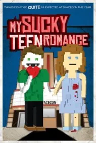 عشق نوجوانی مزخرف من (My Sucky Teen Romance)