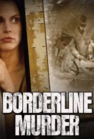 قتل مرزی (Borderline Murder)