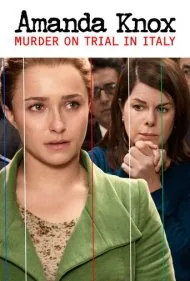 آماندا ناکس: محاکمه قتل در ایتالیا (Amanda Knox: Murder on Trial in Italy)