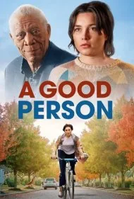 یک آدم خوب (A Good Person)