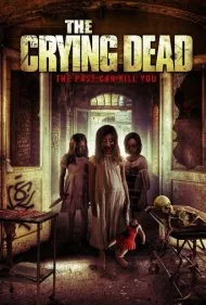 مردگان گریان (The Crying Dead)