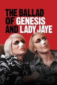 تصنیف جنسیس و لیدی جی (The Ballad of Genesis and Lady Jaye)