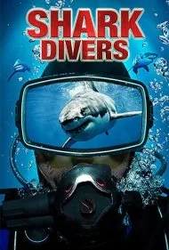 غواصان کوسه (Shark Divers)