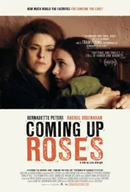 همه چیز درست میشه (Coming Up Roses)