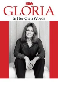 گلوریا: به زبان خودش (Gloria: In Her Own Words)
