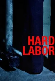 کار سخت (Hard Labor)