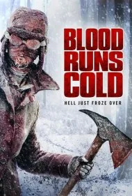 خون سرد می‌شود (Blood Runs Cold)