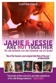 جیمی و جسی با هم نیستند (Jamie and Jessie Are Not Together)
