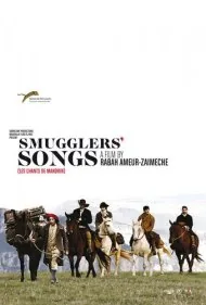 آوازهای قاچاقچیان (Smugglers' Songs)