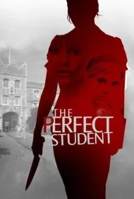 دانشجوی بی‌نقص (The Perfect Student)