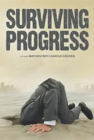 بقا در برابر پیشرفت (Surviving Progress)