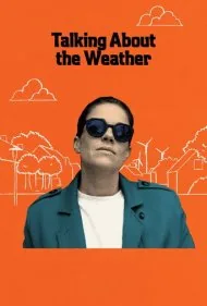 صحبت کردن در مورد آب و هوا (Talking About the Weather)