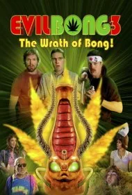 بانگ شیطانی ۳: خشم بانگ (Evil Bong 3: The Wrath of Bong)