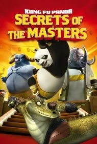 پاندای کونگ‌فوکار: اسرار اساتید (Kung Fu Panda: Secrets of the Masters)