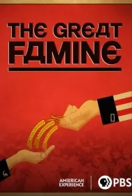 قحطی بزرگ (The Great Famine)