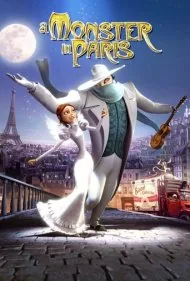 هیولایی در پاریس (A Monster in Paris)