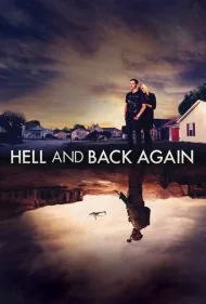 جهنم و بازگشت دوباره (Hell and Back Again)