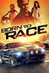 زاده شده برای مسابقه (Born to Race)