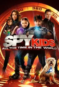 بچه‌های جاسوس ۴: تمام زمان در جهان (Spy Kids 4: All the Time in the World)