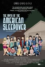 افسانه شب‌نشینی آمریکایی (The Myth of the American Sleepover)