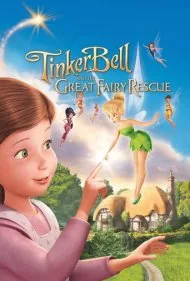 تینکر بل و نجات پری مهربان (Tinker Bell and the Great Fairy Rescue)