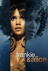فرانکی و آلیس (Frankie &amp; Alice)