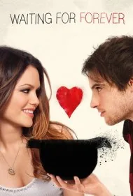 در انتظار ابدیت (Waiting for Forever)