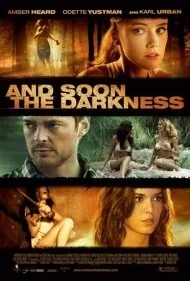 و به زودی تاریکی (And Soon the Darkness)