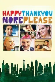 ممنون، لطفا باز هم (Happythankyoumoreplease)