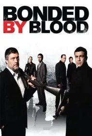 پیوند خونی (Bonded by Blood)