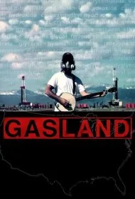 سرزمین گاز (Gasland)