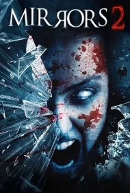 آینه‌ها ۲ (Mirrors 2)