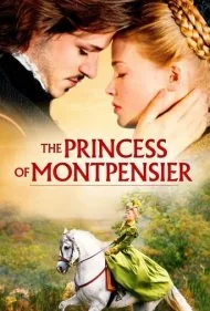 شاهزاده خانم مون‌پنسیه (The Princess of Montpensier)