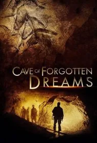 غار رویاهای فراموش‌شده (Cave of Forgotten Dreams)