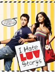 من از داستان‌های عاشقانه متنفرم (I Hate Luv Storys)