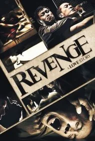 انتقام: یک داستان عاشقانه (Revenge: A Love Story)