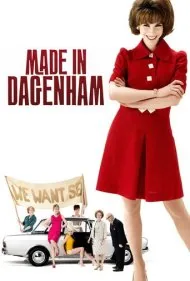 ساخت دگنهام (Made in Dagenham)