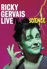 ریکی جرویس زنده ۴: علم (Ricky Gervais Live 4: Science)