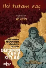 دو تار مو: دختران گمشده درسیم (Two Locks of Hair: The Missing Girls of Dersim)