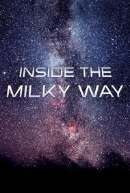 درون کهکشان راه شیری (Inside the Milky Way)