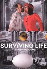 بقا در زندگی (نظریه و عمل) (Surviving Life (Theory and Practice))