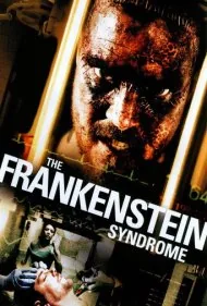سندرم فرانکنشتاین (The Frankenstein Syndrome)